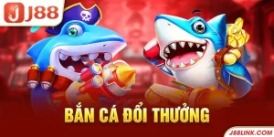 Bắn cá đổi thưởng